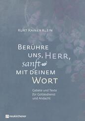 Ber&uuml;hre uns, Herr, sanft mit deinem Wort