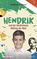 Hendrik und der ber&uuml;hmteste H&auml;ftling der Welt