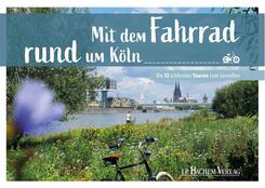 Mit dem Fahrrad rund um K&ouml;ln