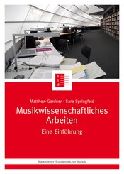 Musikwissenschaftliches Arbeiten