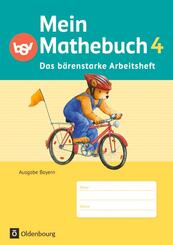Mein Mathebuch - Ausgabe B f&uuml;r Bayern - 4. Jahrgangsstufe