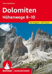 Rother Wanderf&uuml;hrer Dolomiten-H&ouml;henwege 8-10