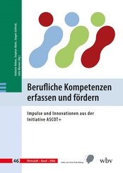 Berufliche Kompetenzen erfassen und f&ouml;rdern
