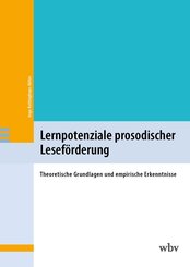 Lernpotenziale prosodischer Lesef&ouml;rderung
