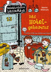 Detektivb&uuml;ro LasseMaja - Das Hotelgeheimnis (Detektivb&uuml;ro LasseMaja, Bd. 19)