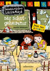 Detektivb&uuml;ro LasseMaja - Das Schulgeheimnis (Detektivb&uuml;ro LasseMaja, Bd. 1)