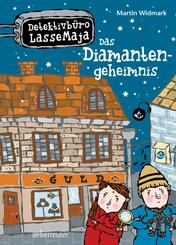 Detektivb&uuml;ro LasseMaja - Das Diamantengeheimnis (Detektivb&uuml;ro LasseMaja, Bd. 3)