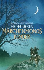M&auml;rchenmonds Kinder (M&auml;rchenmond, Bd.)