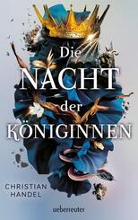 Die Nacht der K&ouml;niginnen