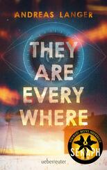 They Are Everywhere: Ein Near-Future-Thriller mit Sogfaktor!