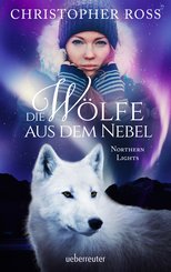 Northern Lights - Die Wölfe aus dem Nebel (eBook, ePUB)