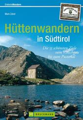 H&uuml;ttenwandern in S&uuml;dtirol