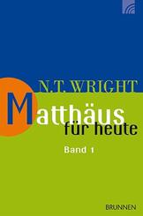 Matth&auml;us f&uuml;r heute 1.Bd.1