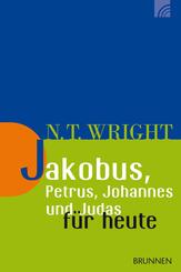 Jakobus, Petrus, Johannes und Judas f&uuml;r heute