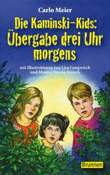 Die Kaminski-Kids: &Uuml;bergabe drei Uhr morgens