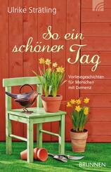 So ein sch&ouml;ner Tag