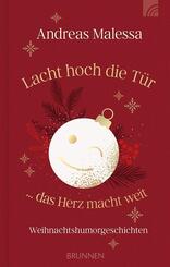 Lacht hoch die T&uuml;r ... das Herz macht weit