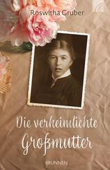 Die verheimlichte Gro&szlig;mutter