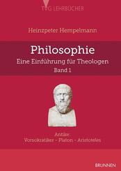 Philosophie - eine Einf&uuml;hrung f&uuml;r Theologen