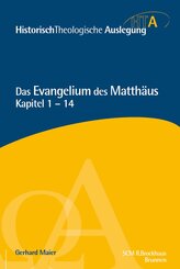 HistorischTheologische Auslegung (HTA), Neues Testament: Matthäus Kapitel 1-14