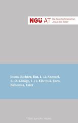 NG&Uuml; AT: Die Geschichtsb&uuml;cher: Josua - Ester