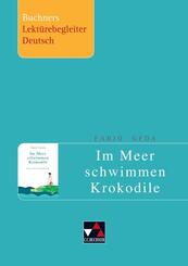 Geda, Im Meer schwimmen Krokodile