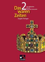 Das waren Zeiten Th&uuml;ringen 2