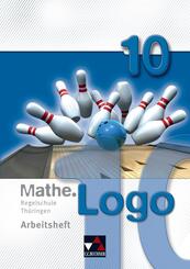 Mathe.Logo Regelschule Th&uuml;ringen AH 10, m. 1 Buch