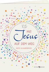Mit Jesus auf dem Weg