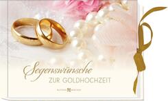Segensw&uuml;nsche zur Goldhochzeit