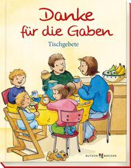 Danke f&uuml;r die Gaben