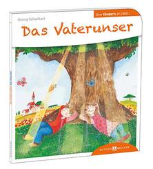 Das Vaterunser den Kindern erz&auml;hlt