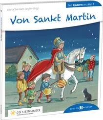 Von Sankt Martin den Kindern erz&auml;hlt