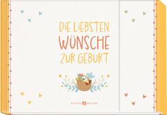 Die liebsten W&uuml;nsche zur Geburt