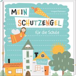 Mein Schutzengel f&uuml;r die Schule