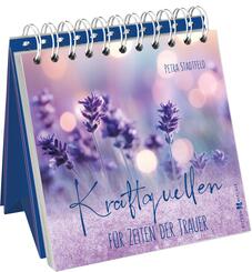 Kraftquellen f&uuml;r Zeiten der Trauer