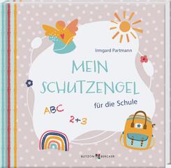 Mein Schutzengel f&uuml;r die Schule