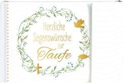 Herzliche Segensw&uuml;nsche zur Taufe