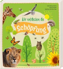 Wir entdecken die Sch&ouml;pfung