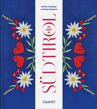 Zu Gast in S&uuml;dtirol