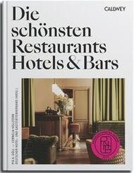 Die sch&ouml;nsten Restaurants, Hotels & Bars 2024