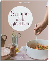 Suppe macht gl&uuml;cklich