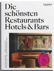 Die sch&ouml;nsten Restaurants, Hotels & Bars 2026
