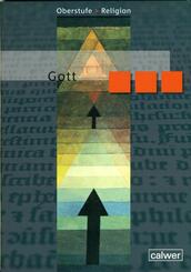 Oberstufe Religion - Gott