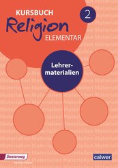 Kursbuch Religion Elementar 2, m. 1 Buch, m. 1 Beilage