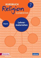 Kursbuch Religion Elementar 7 - Ausgabe f&uuml;r Bayern