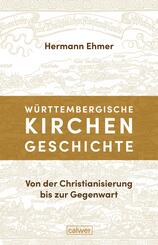 W&uuml;rttembergische Kirchengeschichte
