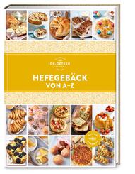 Hefegeb&auml;ck von A-Z