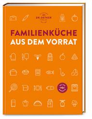 Familienk&uuml;che aus dem Vorrat
