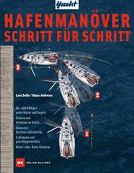 Hafenman&ouml;ver Schritt f&uuml;r Schritt